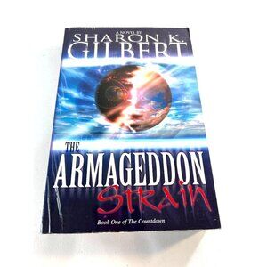 The Armageddon Strain Book of The Countdown by Sharon K. Gilbert Paperback